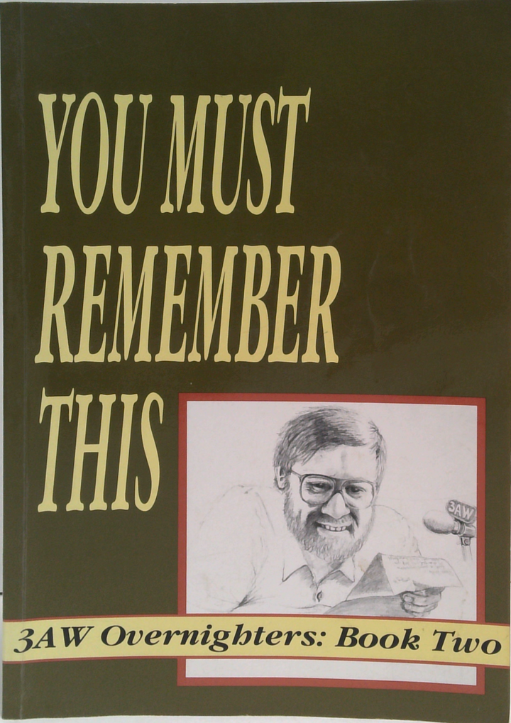 You Must Remember This: Another Overnighters Book