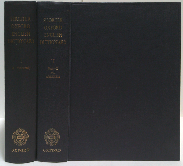 Shorter Oxford English Dictionary (Two-Volume Set)