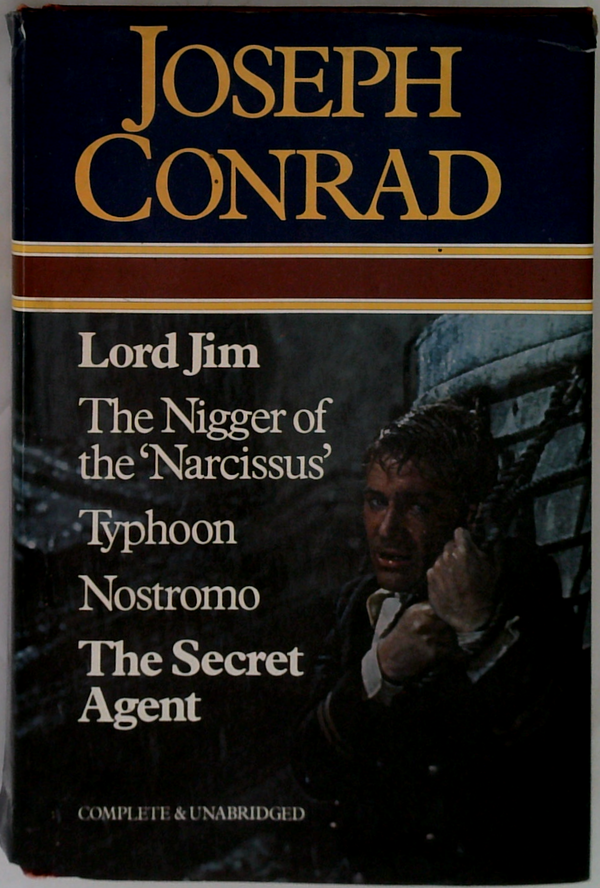 Lord Jim; The Nigger Of The 'Narcissus'; Typhoon; Nostromo; The Secret Agent