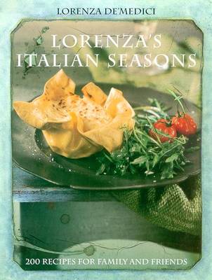 Lorenza De'medici Seasons in Tuscany