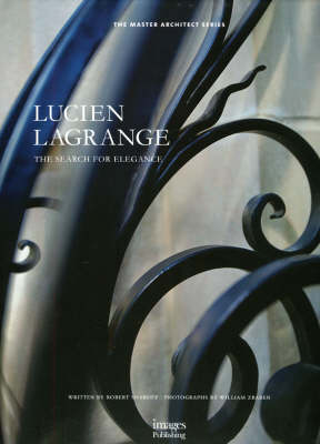 Lucien Lagrange: The Search for Elegance