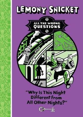 Why Is This Night Different from All Other Nights?: Volume 4
