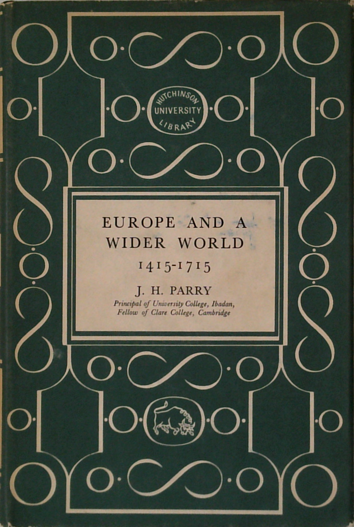 Europe And A Wider World: 1419-1715