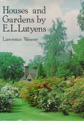 Houses and Gardens by E.L. Lutyens