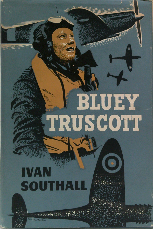 Bluey Truscott: Squadron Leader Keith William Truscott, R.A.A.F., D.F.C. And Bar