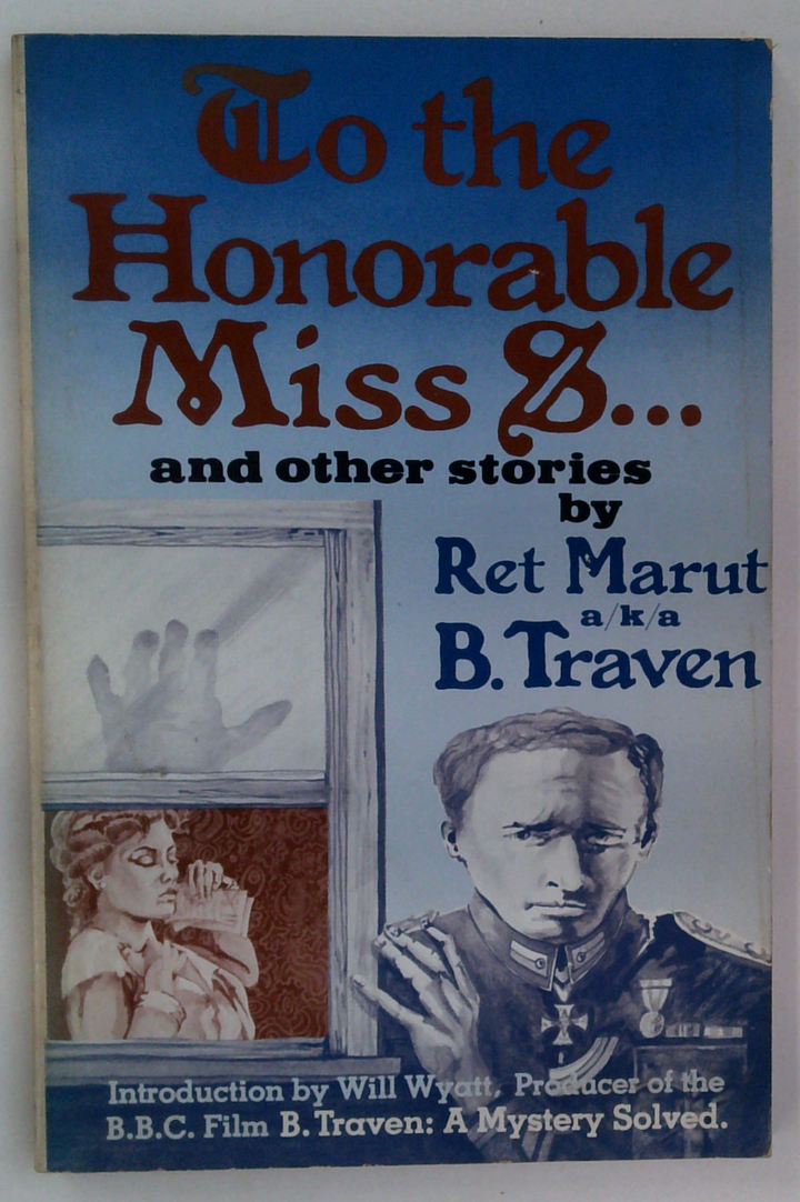 To The Honorable Miss B... And Other Stories