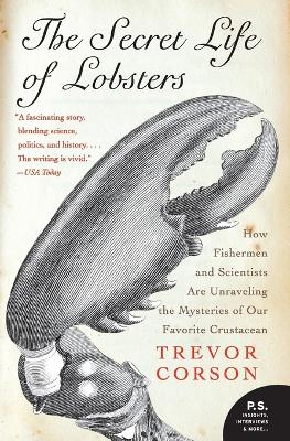 The Secret Life of Lobsters: How Fishermen and Scientists Are