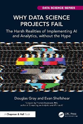 Why Data Science Projects Fail: The Harsh Realities of Implementing AI