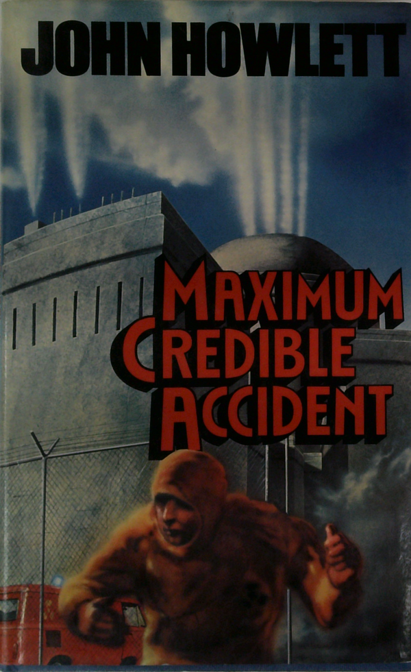 Maximum Credible Accident