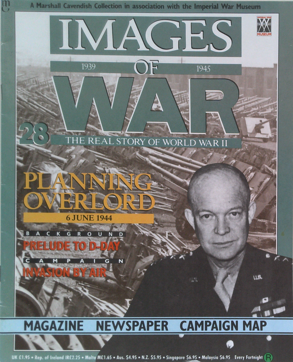 Images Of War: Planning Overlord 6 June 1944; Prelude To D-Day; Campaign Mission By Air