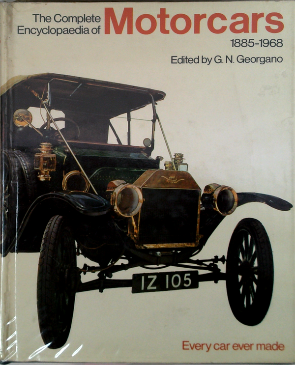 The Complete Encyclopaedia Of Motorcars 1885-1968