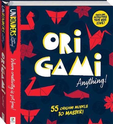 Unbinders: Origami Anything!