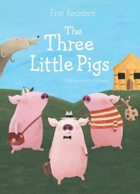 First Readers The Three Little Pigs