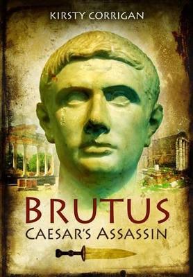 Brutus: Caesar's Assassin