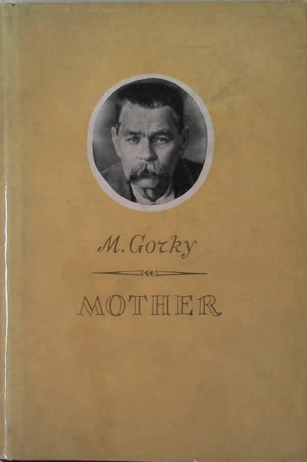 Mother: A Novel In Two Parts