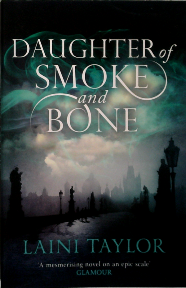 Daughter Of Smoke And Bone