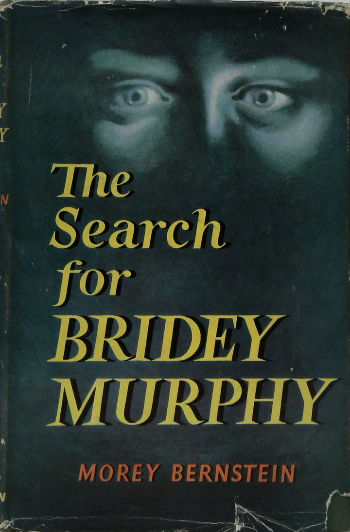The Search For Bridey Murphy