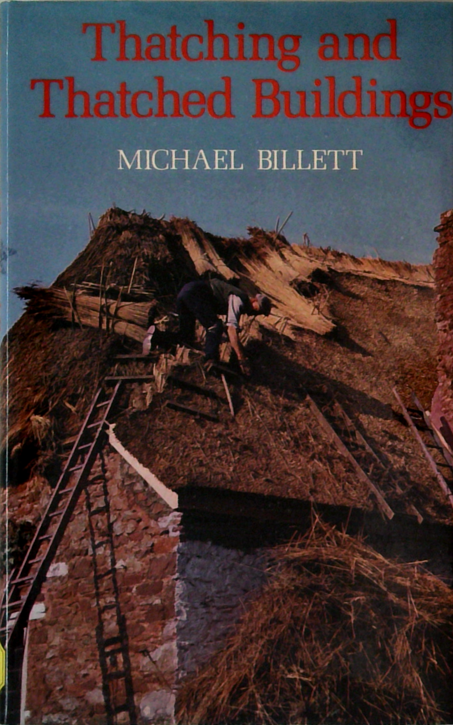 Thatching And Thatched Buildings – Book Grocer
