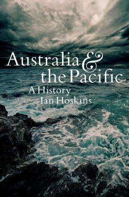 Australia & the Pacific: A History