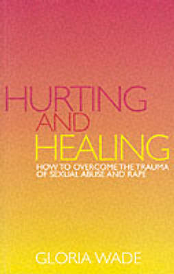 HURTING AND HEALING