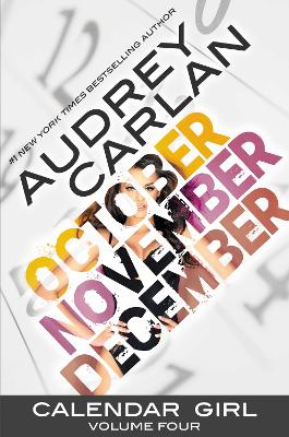 Calendar Girl: Volume Four: Volume 4