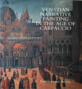Venetian Narrative Painting In The Age Of Carpaccio