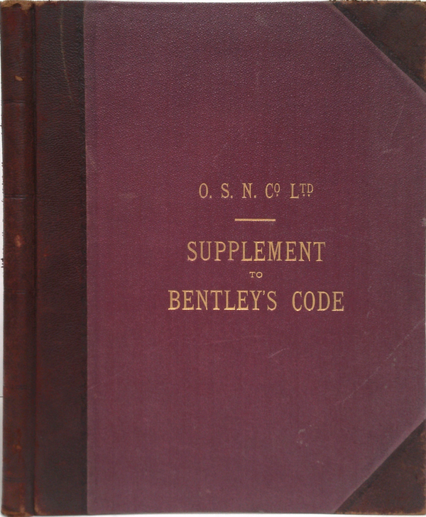 Supplement To Bentley's Complete Phrase Code: For Use On Company's Steamers And At Regular Ports Of Call