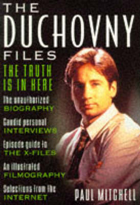 The Duchovny Files: The Truth is in Here