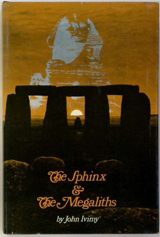 The Sphinx and The Megaliths