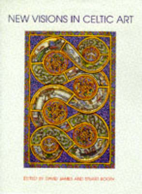 New Visions in Celtic Art