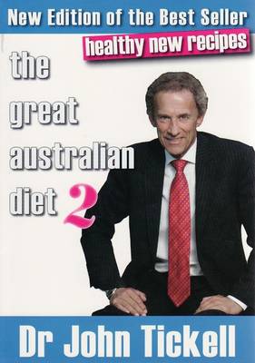 The Great Australian Diet 2: The Healthy Alternative