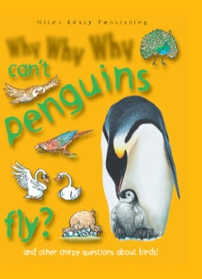 Why Why Why Can't Penguins Fly?