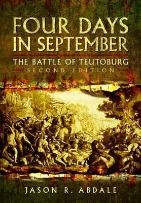 Four Days in September: The Battle of Teutoburg