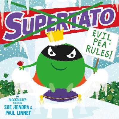 Supertato: Evil Pea Rules: The perfect Christmas gift!