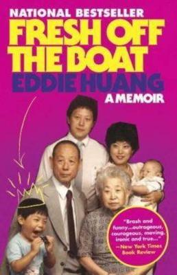 Fresh Off the Boat: A Memoir