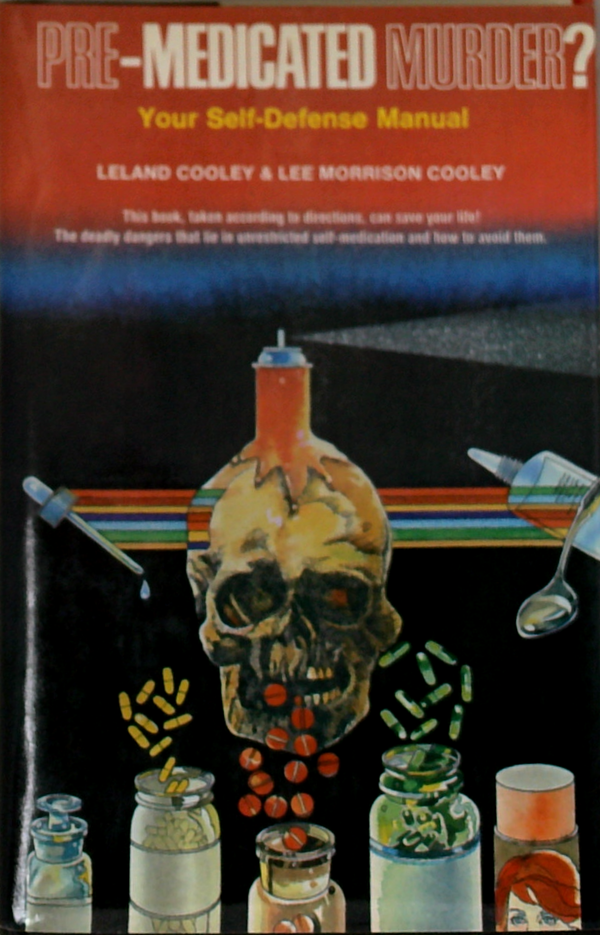 Pre-Medicated Murder?: Your Self-Defense Manual