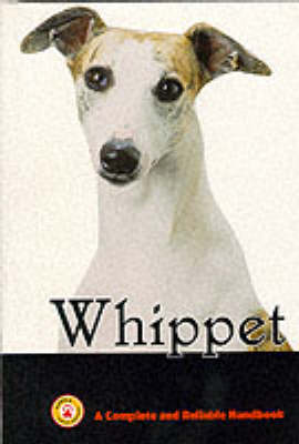 Whippet: A Complete and Reliable Handbook