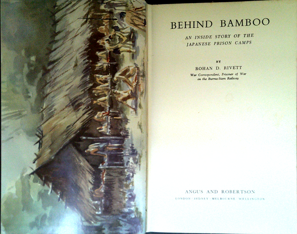 Behind Bamboo: An Inside Story Of The Japanese Prison Camps