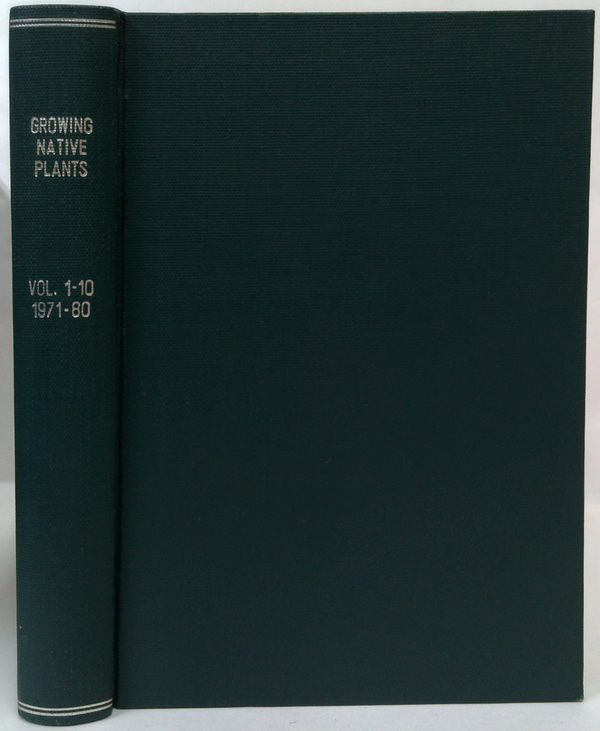 Growing Native Plants, Vol. 1: 1971
