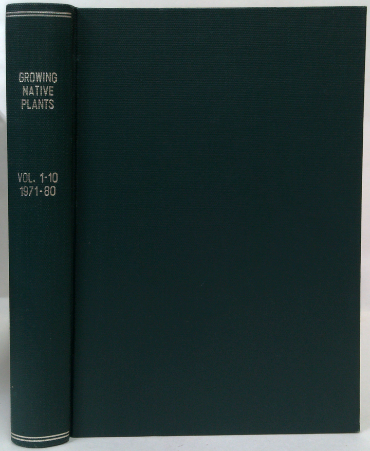 Growing Native Plants, Vol. 1: 1971