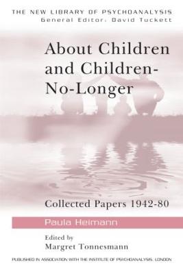 About Children and Children-No-Longer: Collected Papers 1942-80