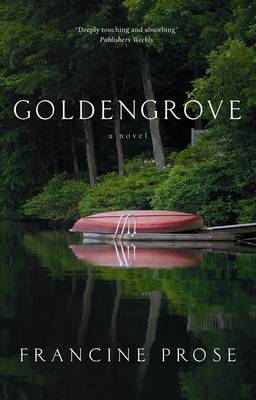 Goldengrove: A Novel