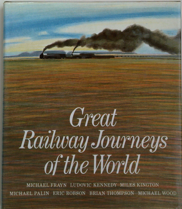 Great Railway Journeys Of The World