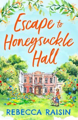 Escape to Honeysuckle Hall