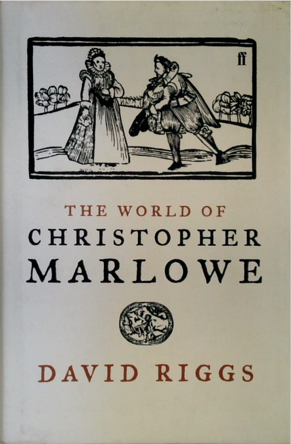 The World of Christopher Marlowe