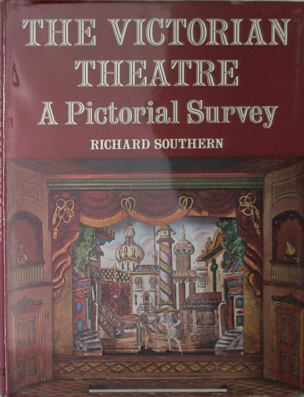The Victorian Theatre: A Pictorial Survey