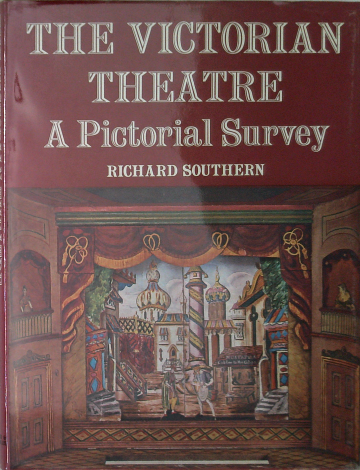 The Victorian Theatre: A Pictorial Survey