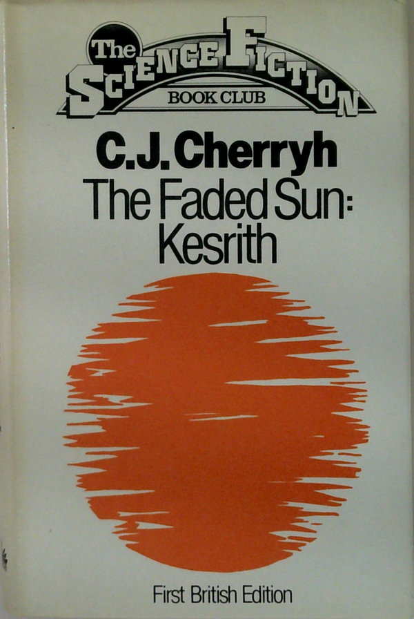 The Faded Sun: Kesrith