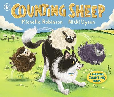 Counting Sheep: A Farmyard Counting Book: Perfect for bedtime fun and