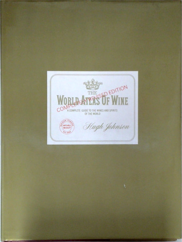 The World Atlas of Wine Completely Revised Edition